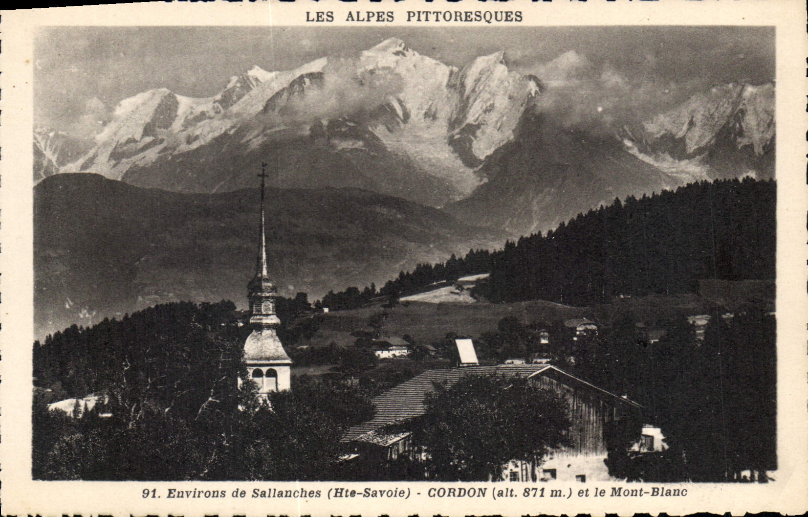 CPA Les Alpes Pittoresques Environs de Sallanches Hte Savoie Cordon et le Mont Blanc 