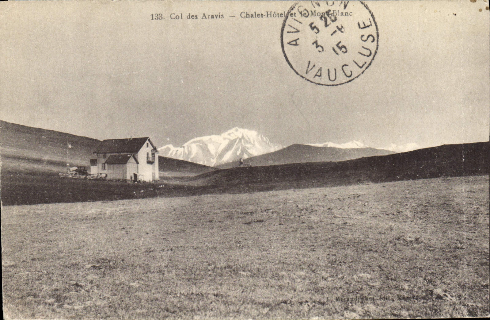 CPA Col des Aravis Chalet Hotel et le Mont Blanc