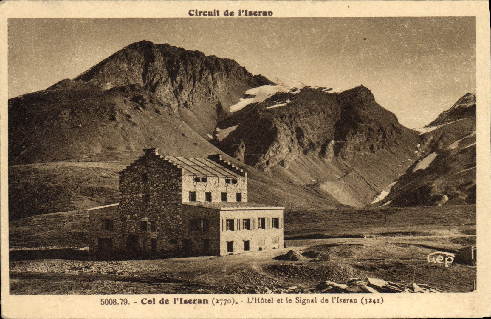 CPA Col de l'Iseran L'Hotel et le Signal de l'Iseran