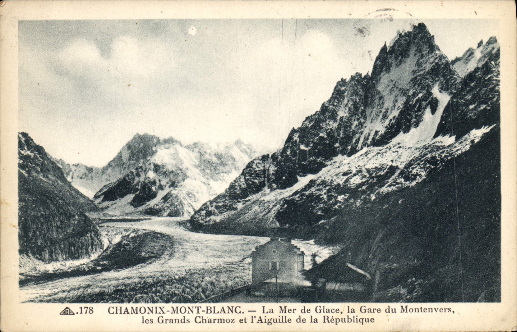 CPA Chamonix Mont Blanc La Mer de Glace la Gare du Montenvers les Grands Charmoz et l'Aiguille de la