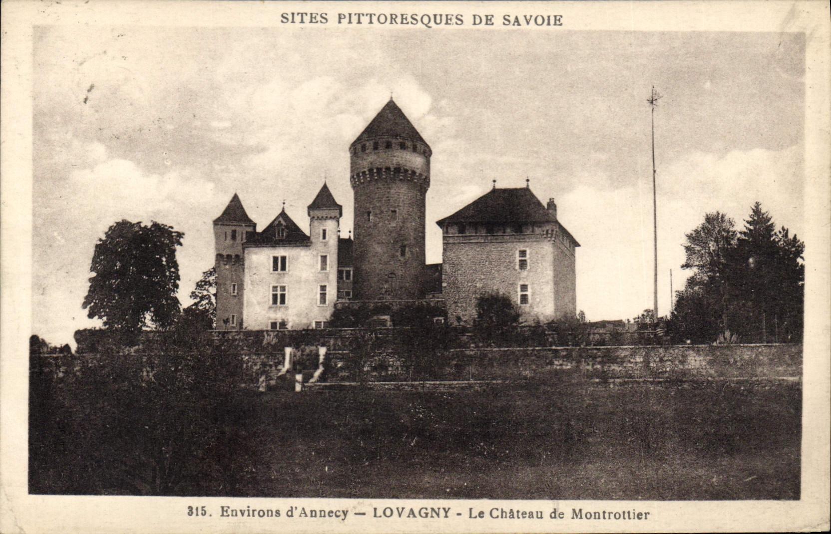 CPA Sites Pittoresques de Savoie Environs d'Annecy Lovagny Le Chateau de Montrottier 