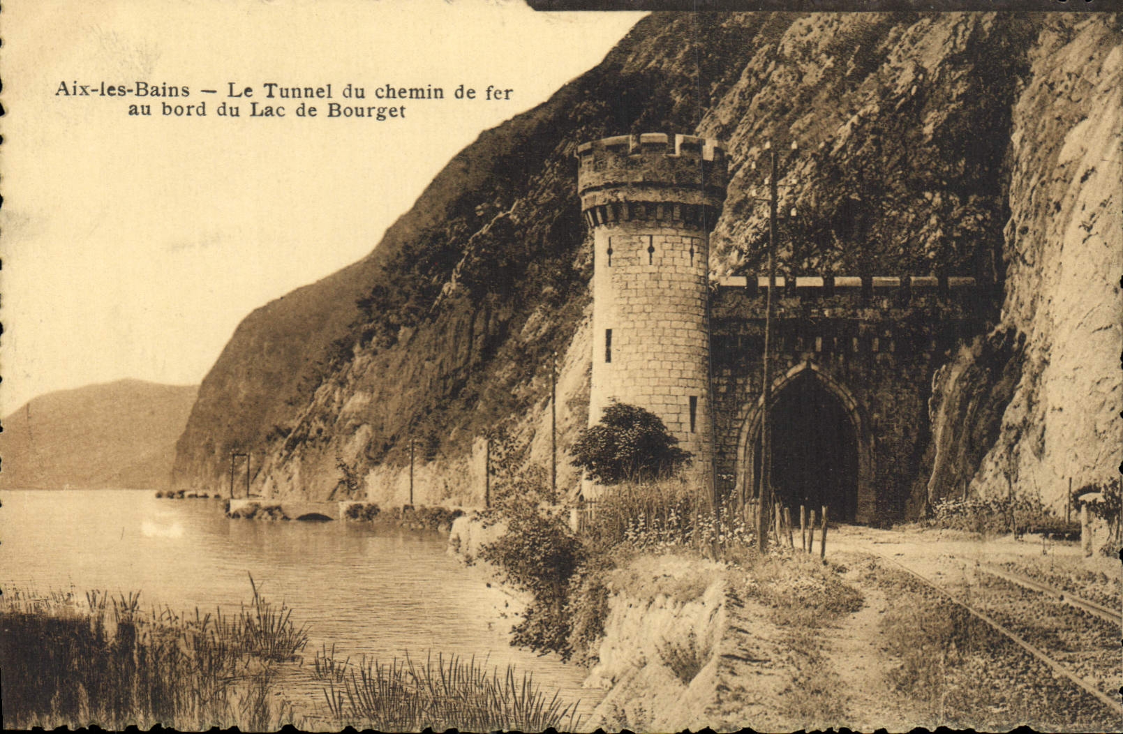 CPA Aix les Bains Le Tunnel du Chemin de fer au bord du Lac de Bourget 