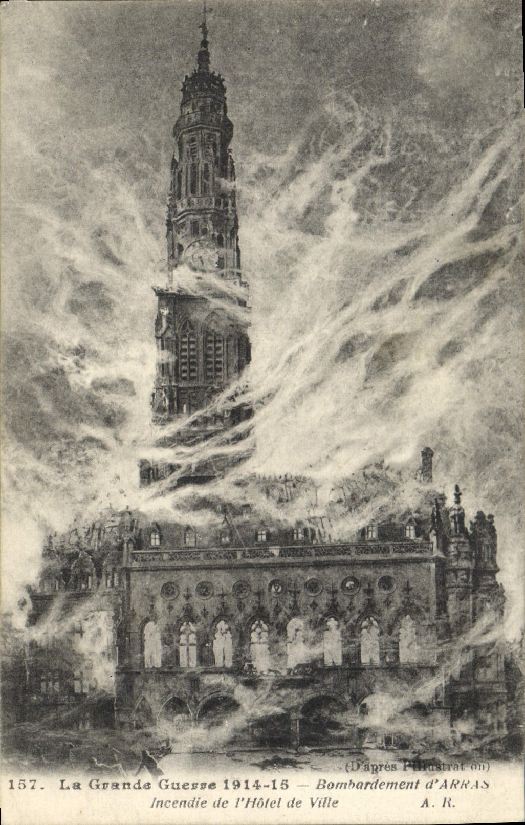 CPA La Grande Guerre 1914 15 Bombardement d'Arras incendie de l'Hotel de Ville Militaria