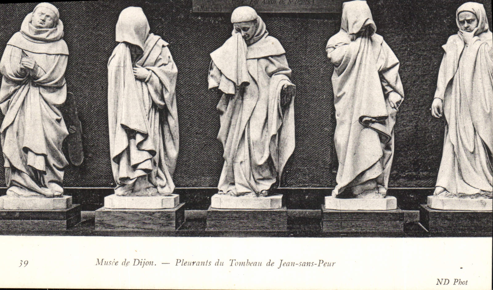 CPA Musee de Dijon Plurants du Tombeau de Jean sans Peur 