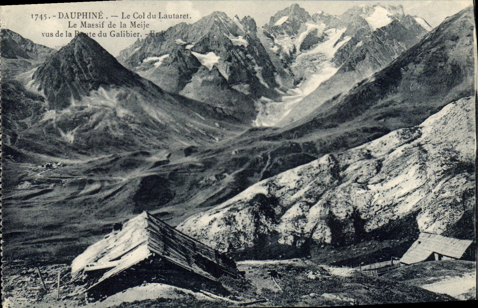 CPA Dauphine le Col du Lautaret le Massif de la Meije vus de la Route du Galbier