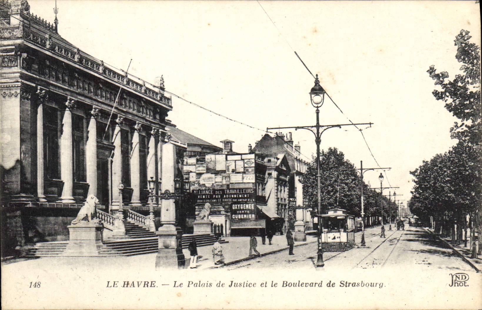 CPA Le Havre Le Palais de Justice et le Boulevard de Strasbourg