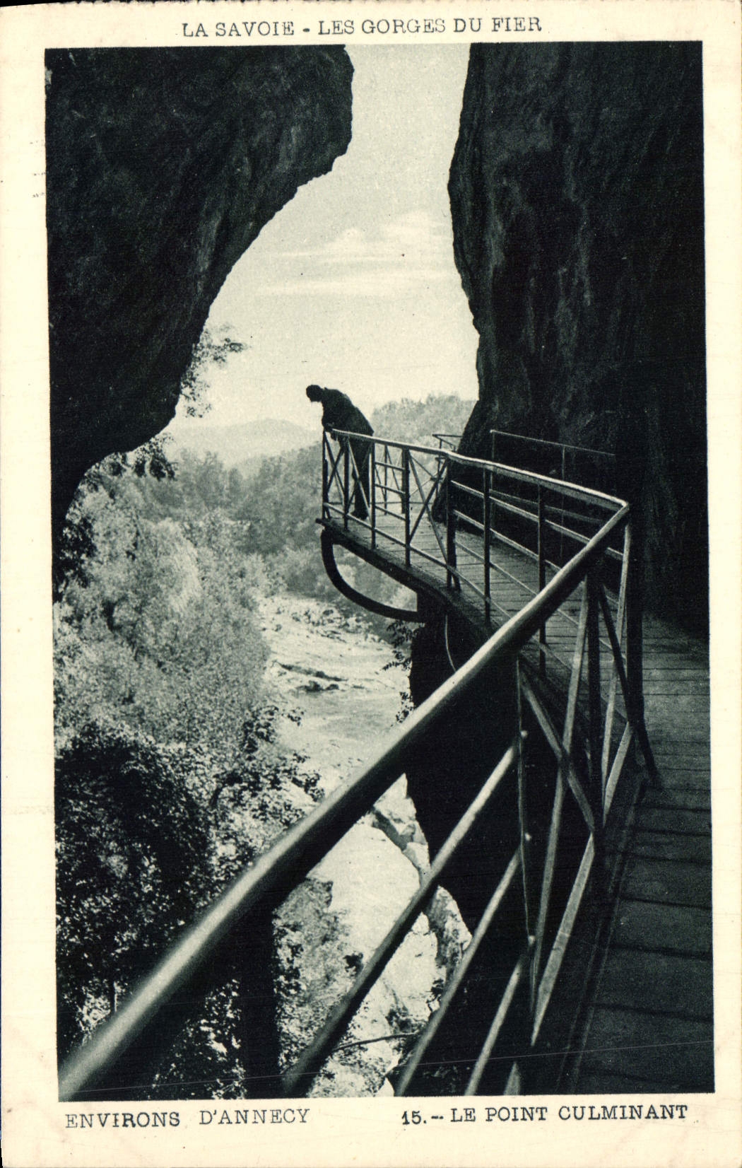 CPA La Savoie Les Gorges du Fier Environs d'Annecy Le Point Culminant 