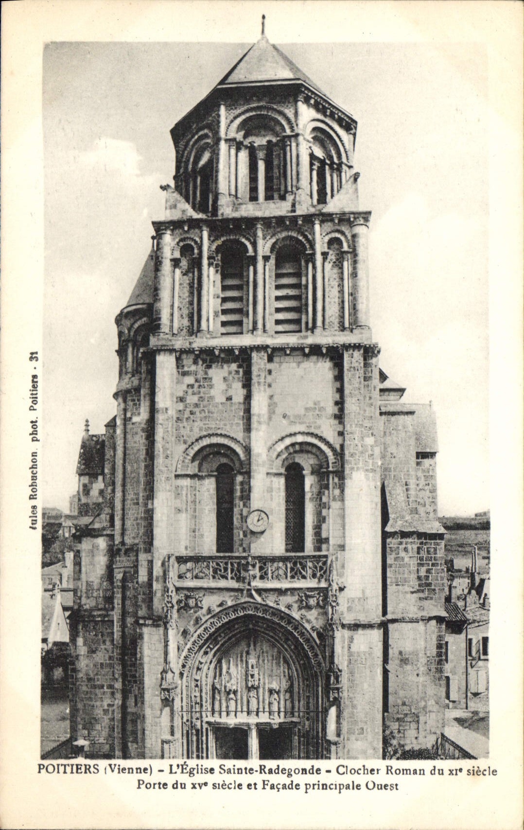 CPA Poitiers Vienne l'Eglise Sainte Radegonde Clocher Roman Porte Facade principale Ouest 