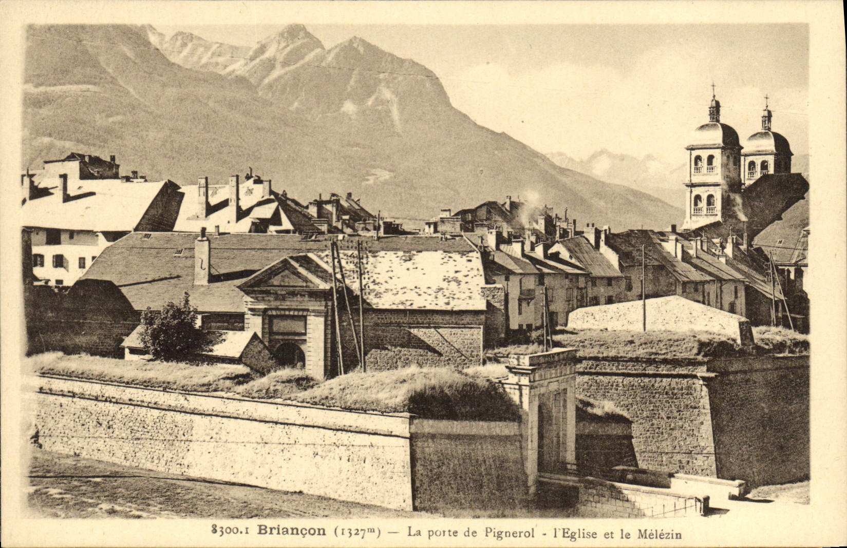 CPA Briancon La porte de Pinerol l'Eglise et le Melezin 
