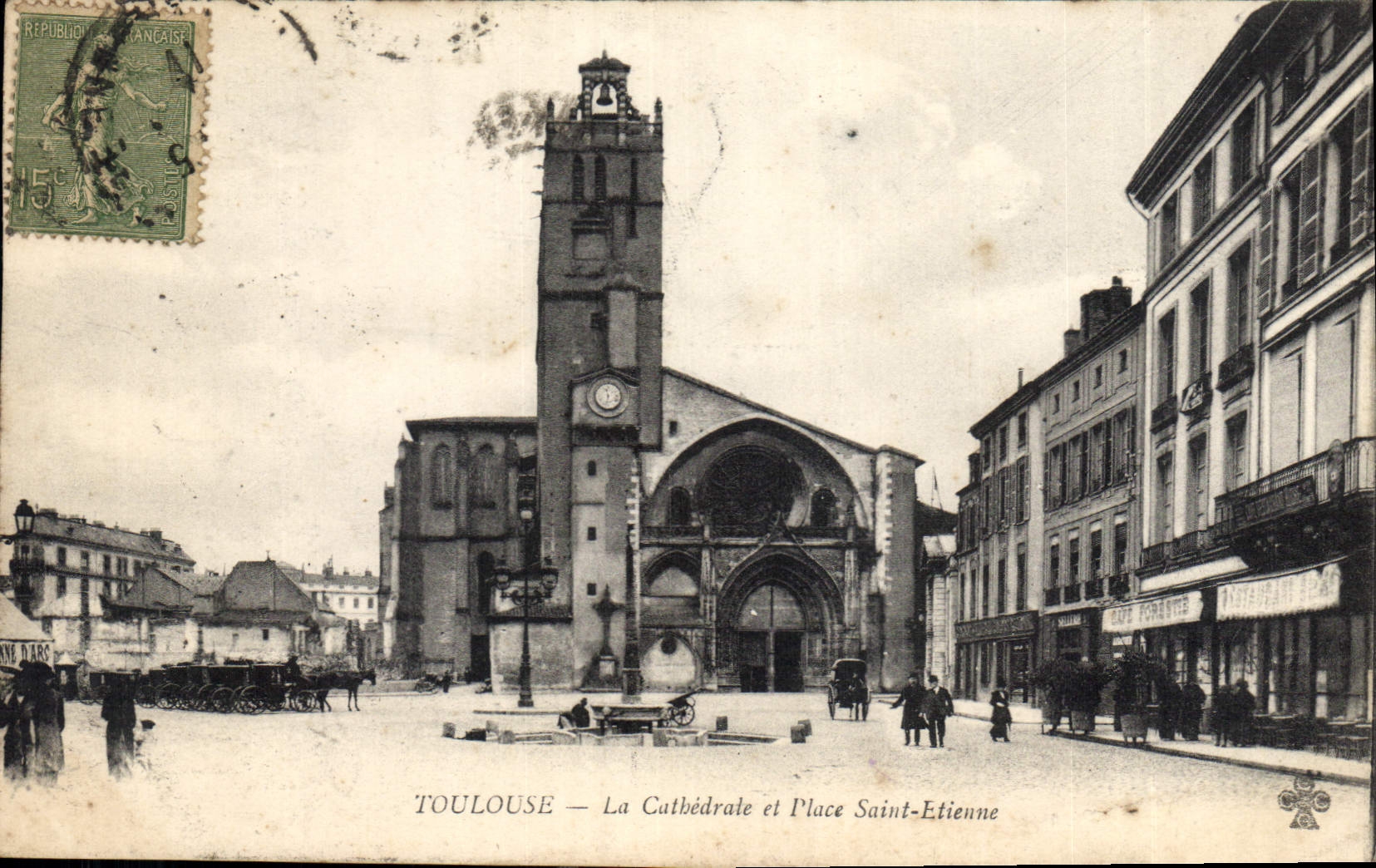 CPA Toulouse La Cathedrale et Place Saint Etienne 