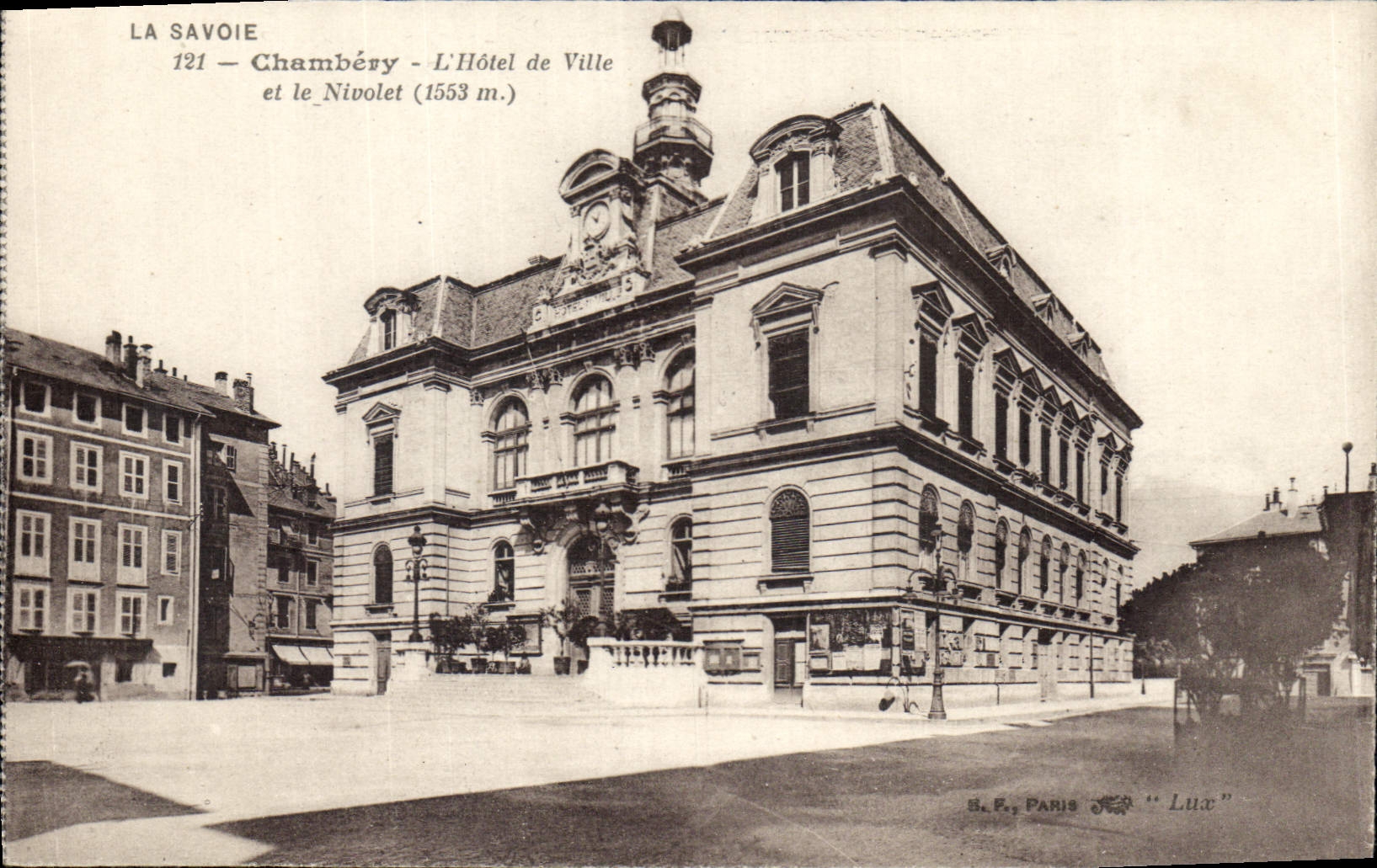 CPA La Savoie Chambery L'hotel de ville et le Nivolet 