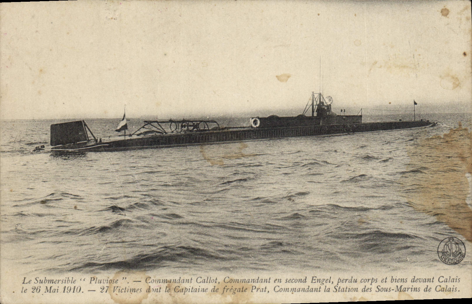 CPA Le Submersible Pluviose Commandant Callot Commandant en second Engel perdu Corps et Biens devant