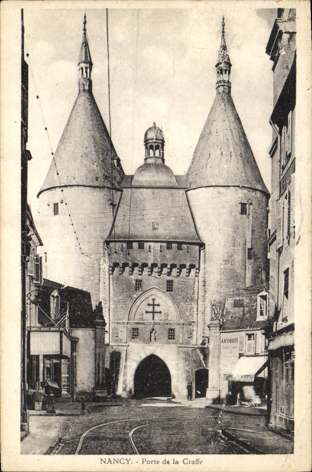 CPA Nancy Porte de la Craffe 