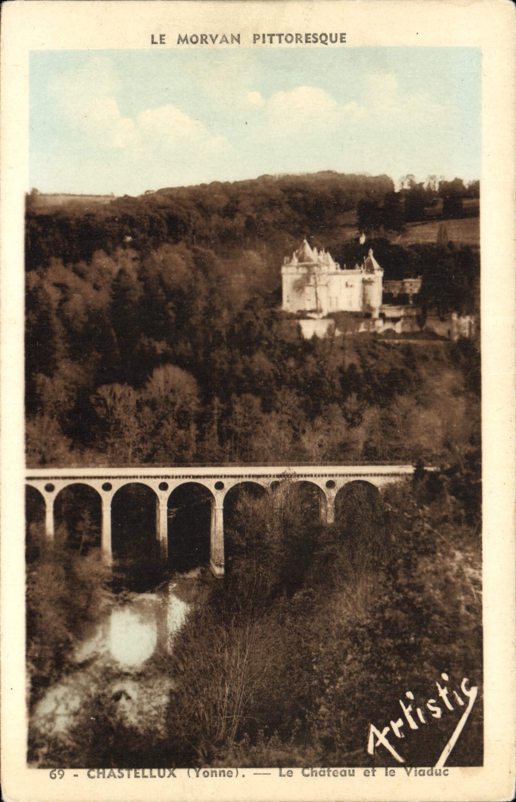CPA Le Morvan Pittoresque Chastellux Yonne Le Chateau et le Viaduc 