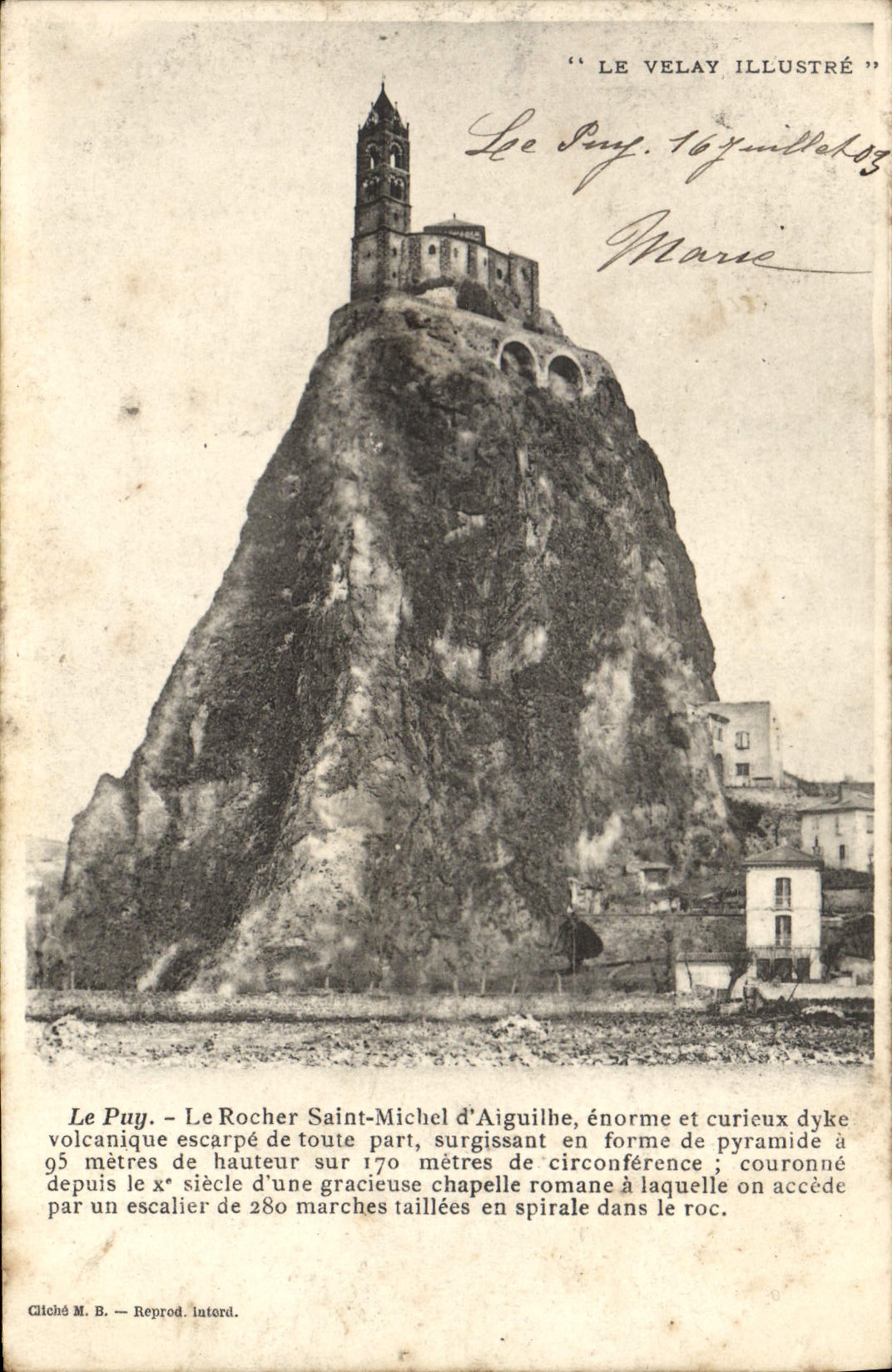 CPA Le Velay Illustre le Puy le Rocher Saint Michel d'Aiguilhe enorme et curieux dyke volcanique esc
