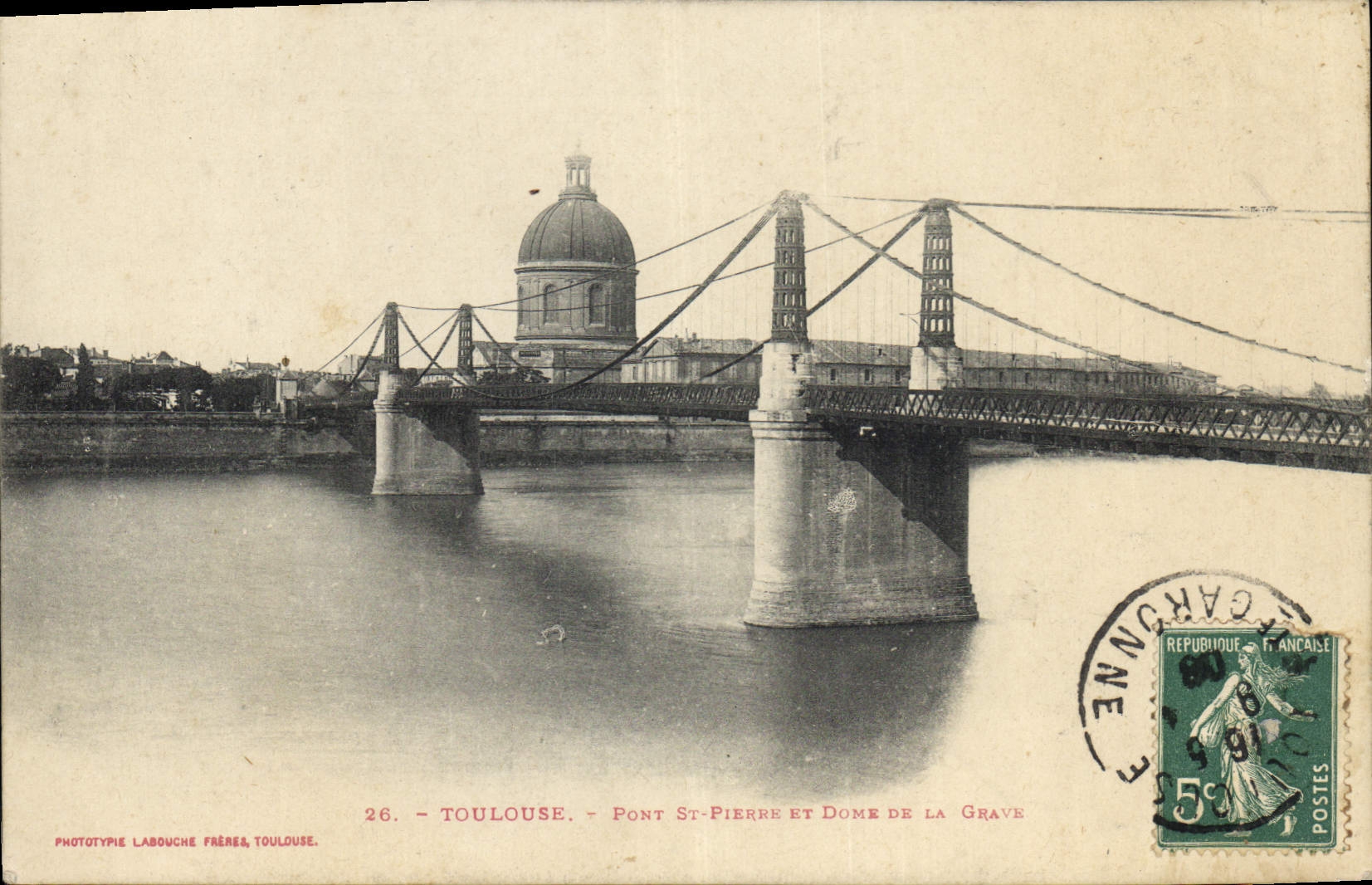 CPA Toulous Pont St Pierre et Dome de la Grave 