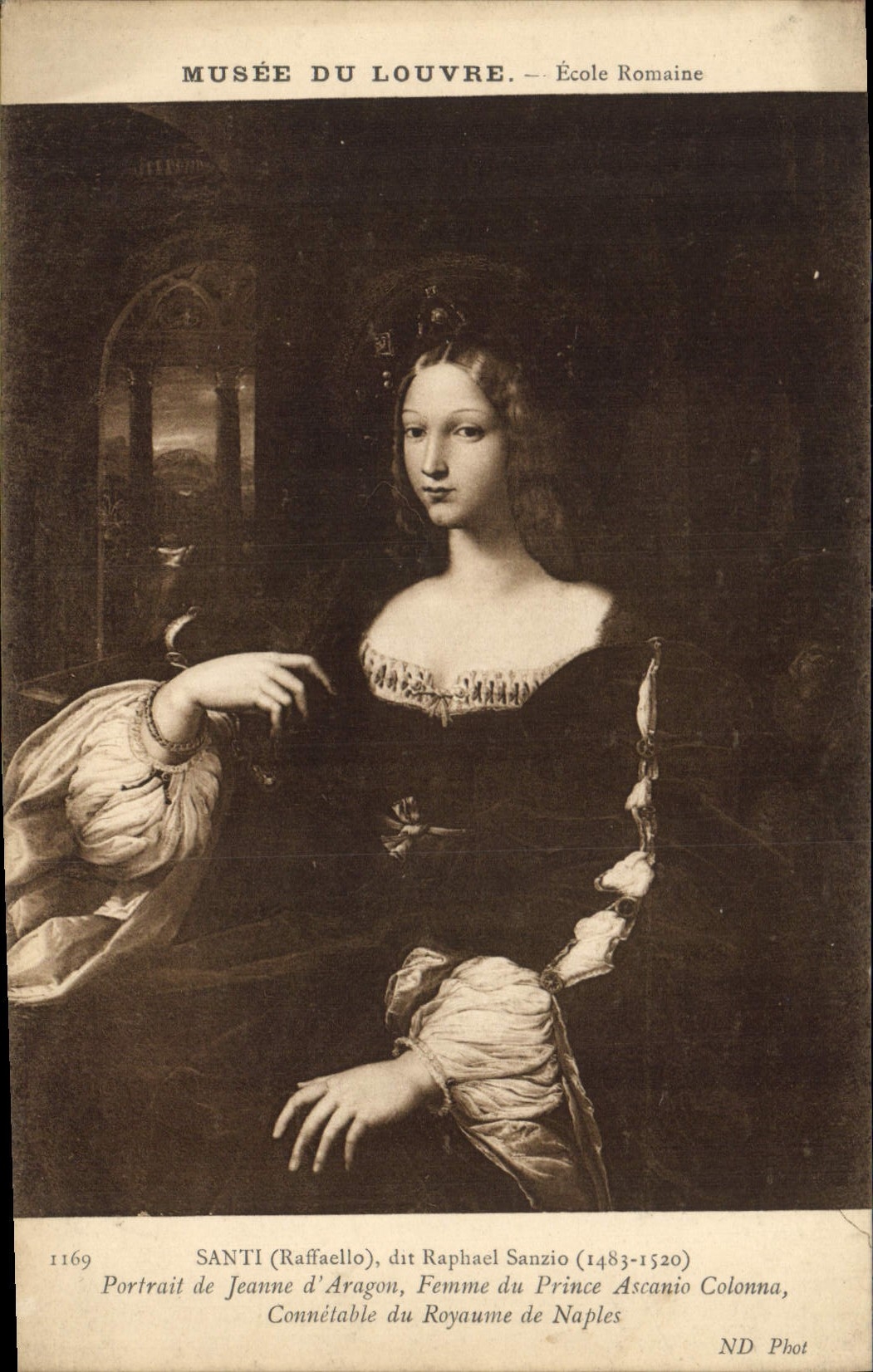 CPA Musee du Louvre Santi Raphaelo Portrait de Jeanne d'Aragon Femme du Prince Ascanio Colonna Conne