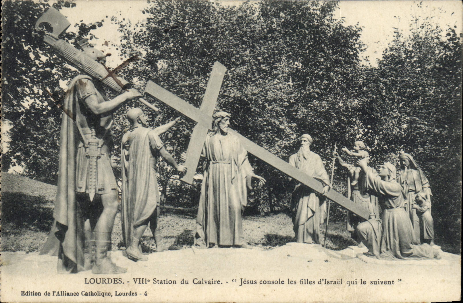 CPA Lourdes VIII station du Calvaire Jesus console les filles d'Israel qui le suivent 