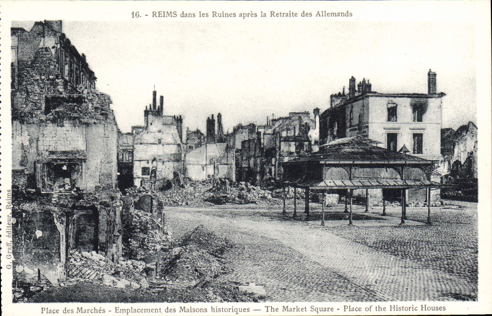 CPA Reims dans les Ruines apres la Retraite des Allemands Place des Marches emplacement des Maisons