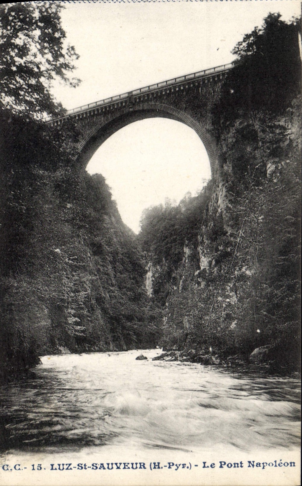 CPA Luz St Sauveur H Pyr le Pont Napoleon 