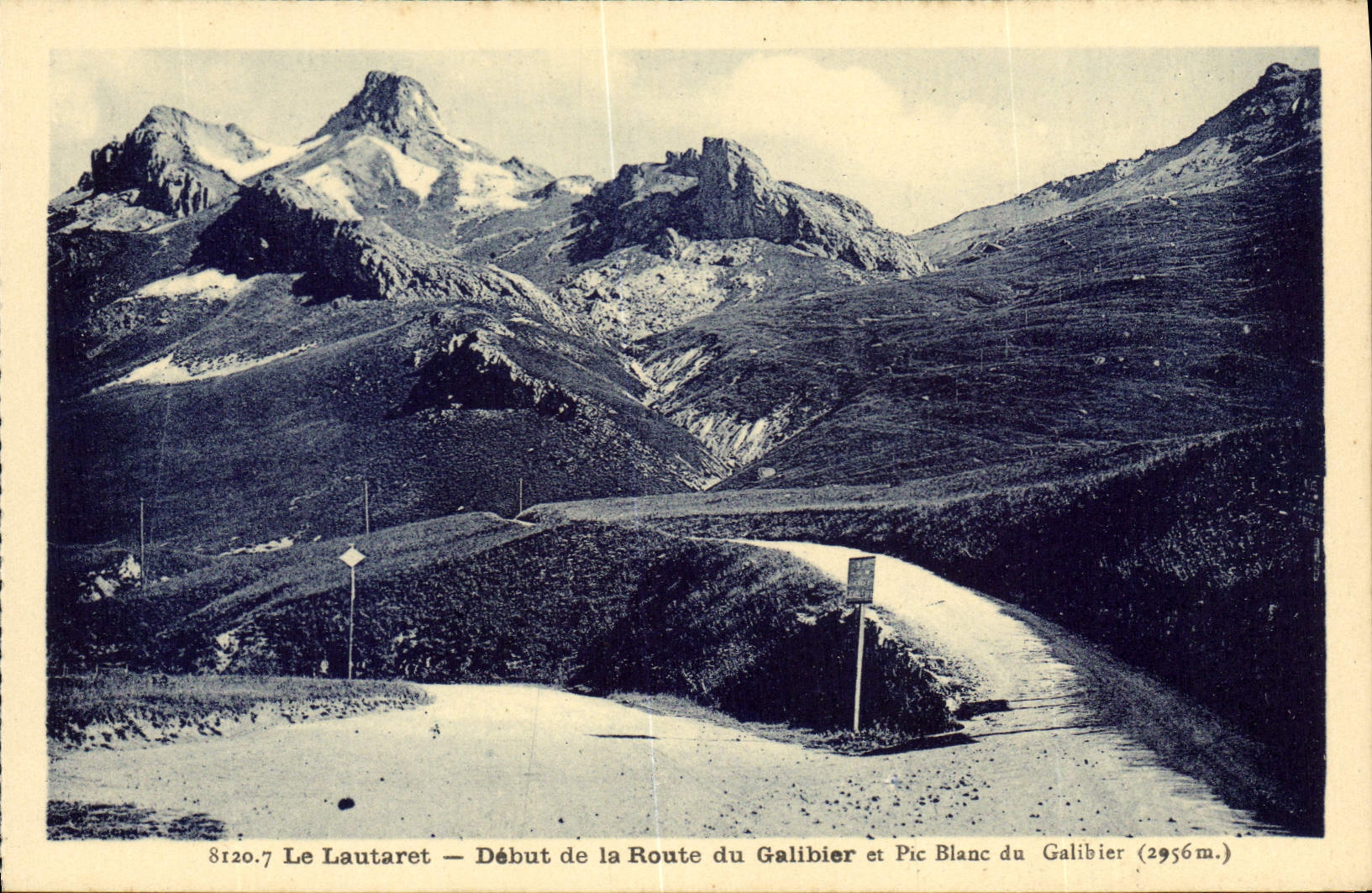 CPA Le Lautaret Debut de la Route du Galibier et Pic Blanc du Galibier