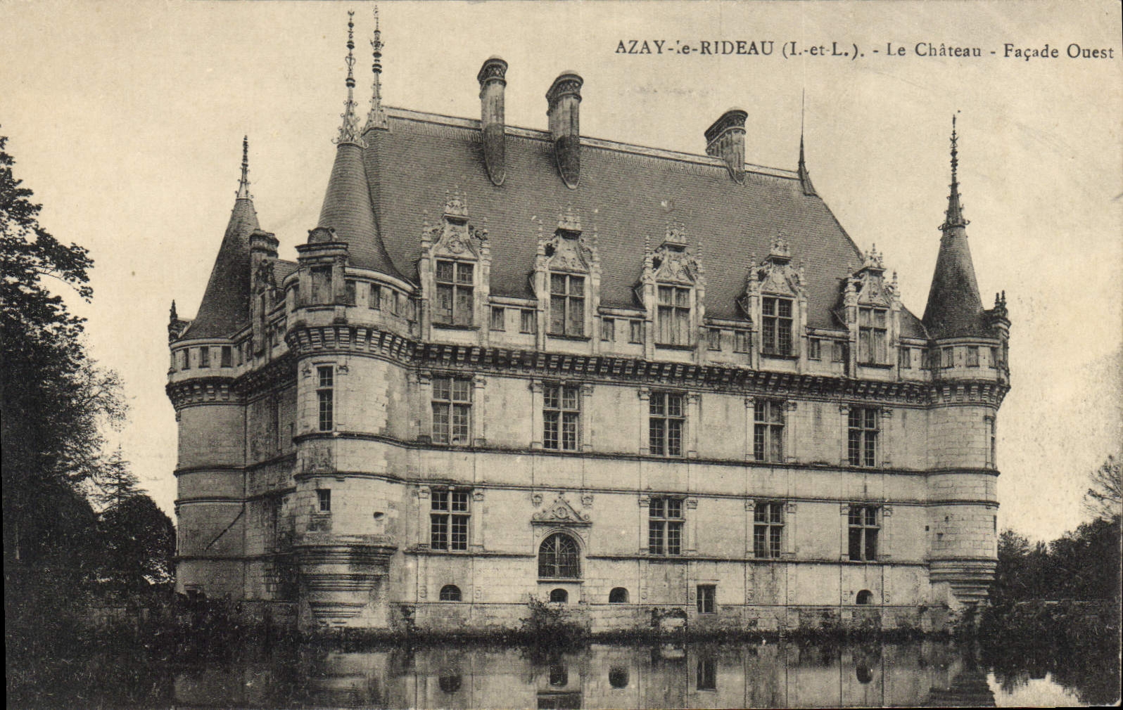 CPA Azay le Rideau I et L Le Chateau Facade Ouest 