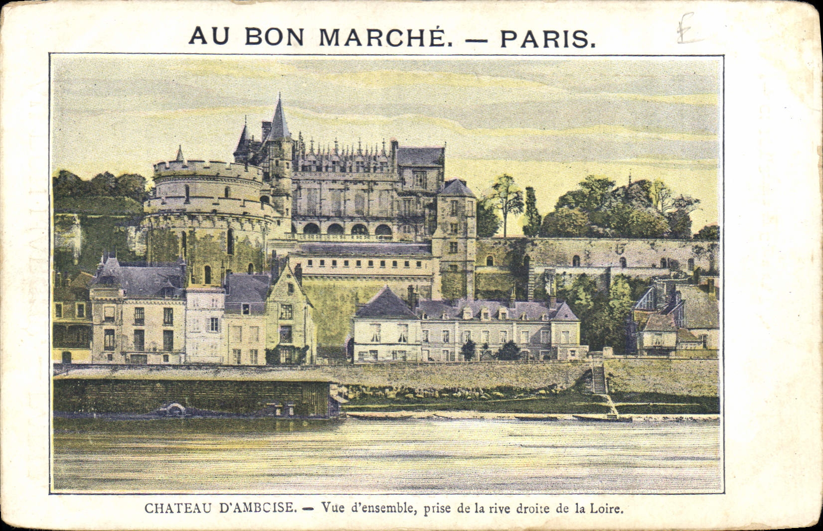 CPA Au bon Marche Paris Chateau d'Amboise Vue d'ensemble prise de la rive droite de la Loire 
