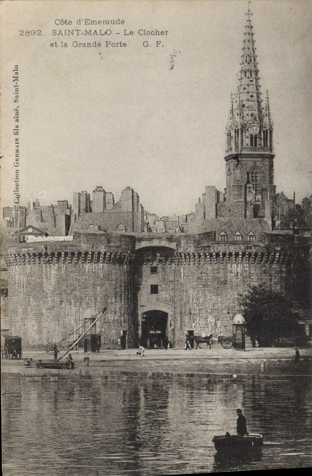 CPA Cote d'Emeraude Saint Malo Le Clocher et la Grande Porte 