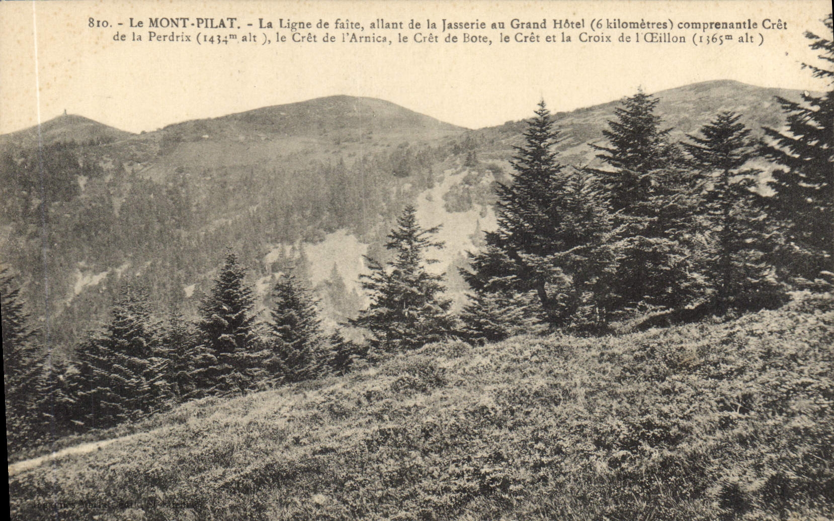 CPA Le Mont Pilat La Ligne de faite allant de la Jasserie au Grand Hotel