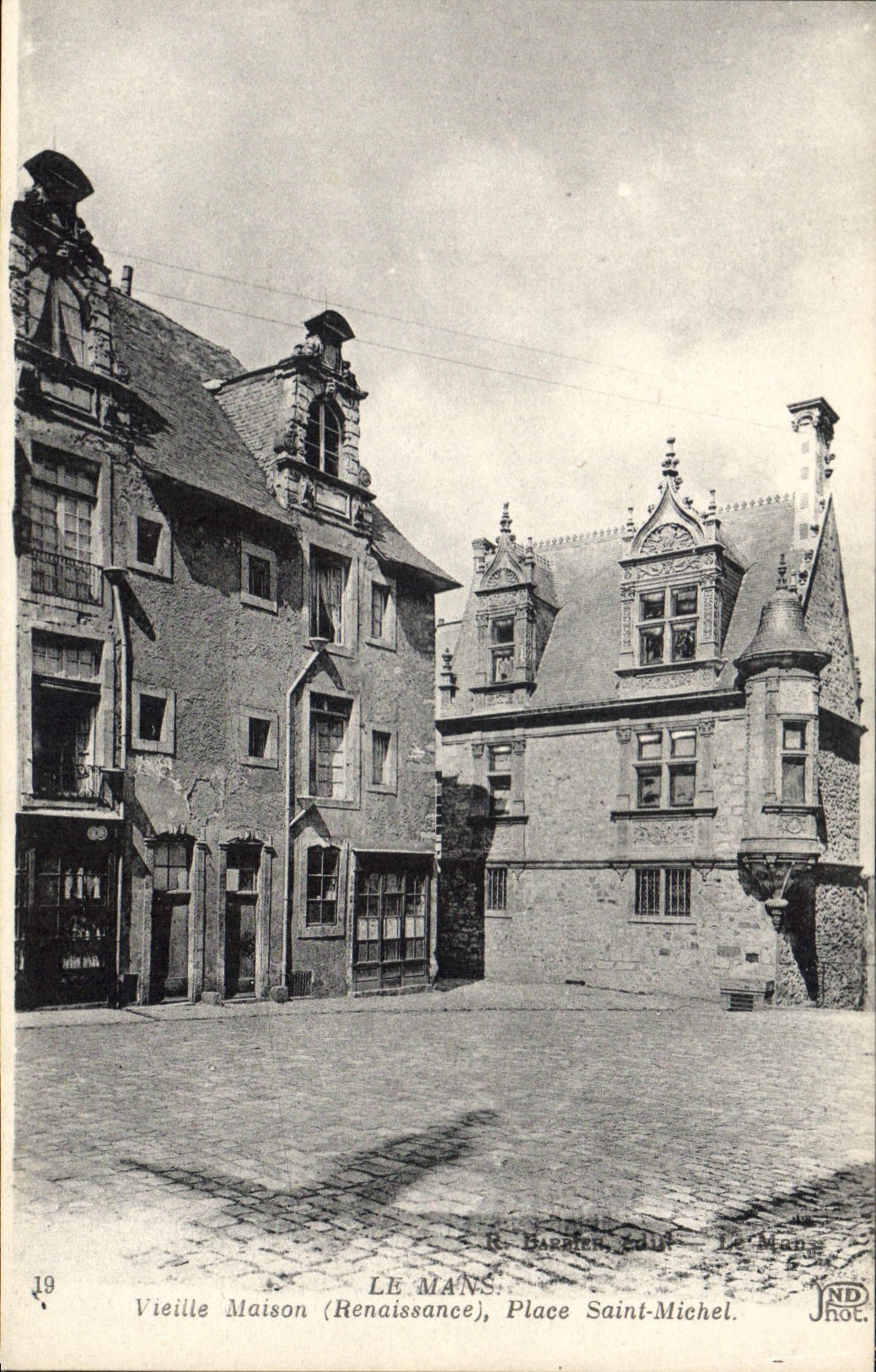 CPA Le Mans Vieille Maison Renaissance Place Saint Michel 