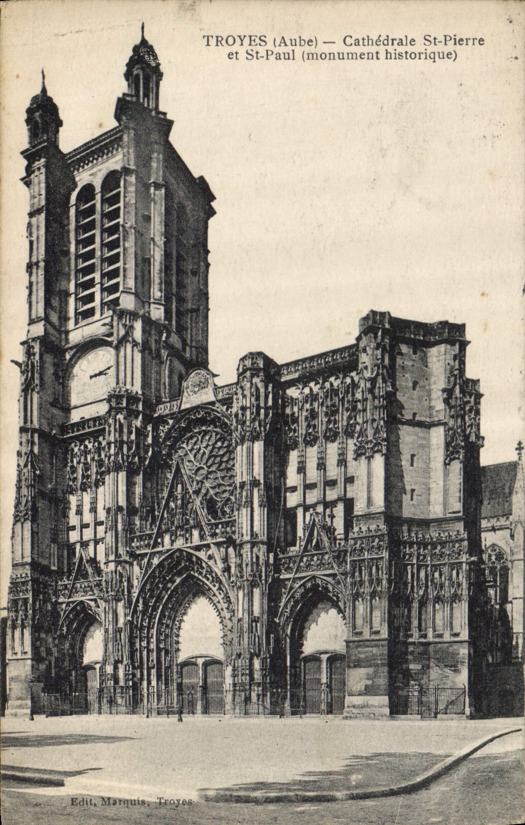 CPA Troyes Aube Cathedrale St Pierre et St Paul monument historique