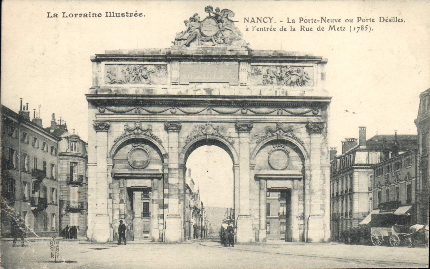 CPA Nancy La Porte Neuve ou Porte Desilles a l'entree de la Rue de Metz 