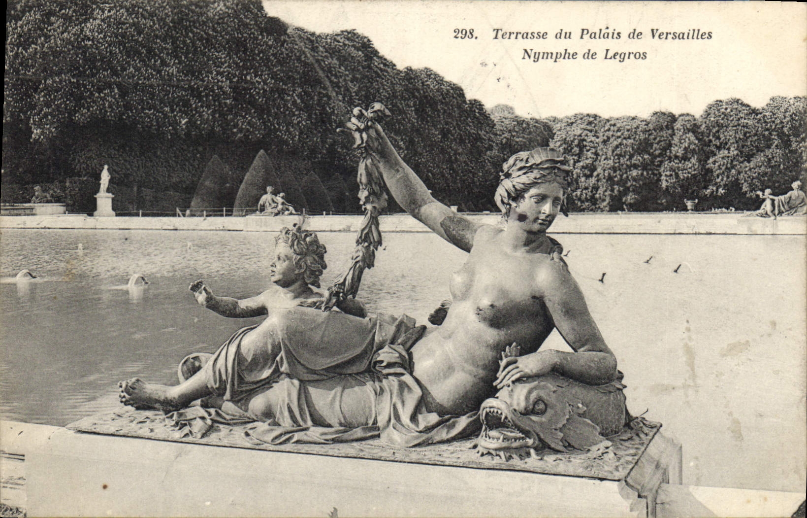 CPA Terrasse du Palais de Versailles Nymphe de Legros 