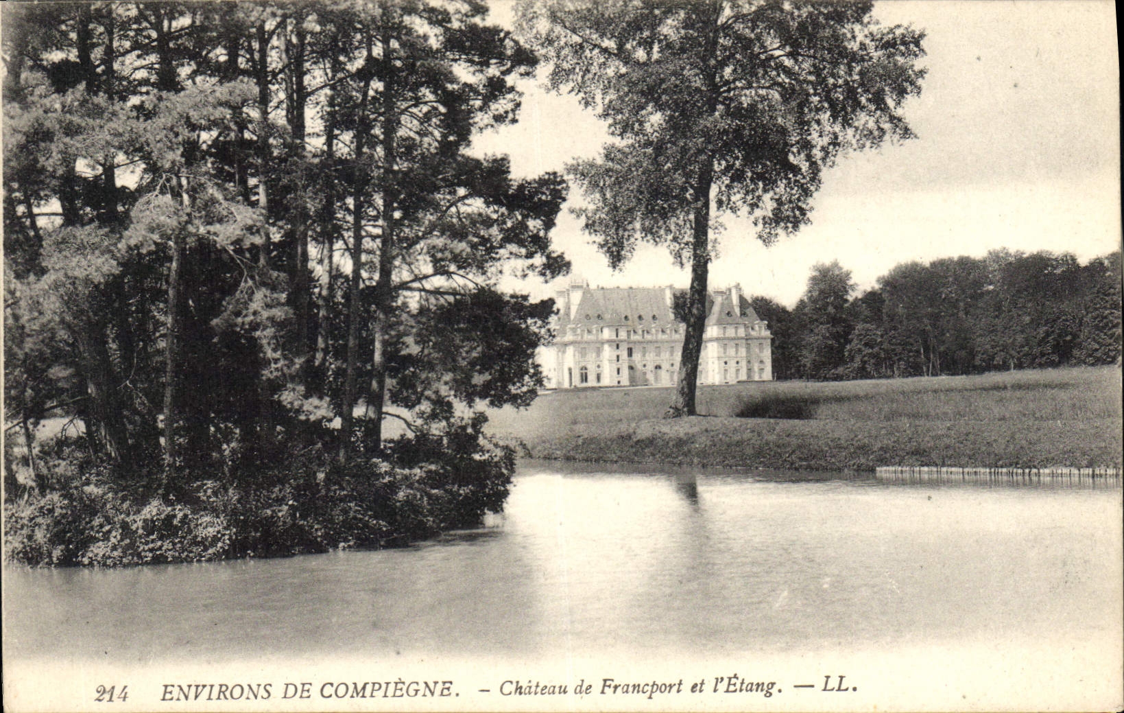 CPA Environs de Compiegne Chateau de Francport et l'Etang 