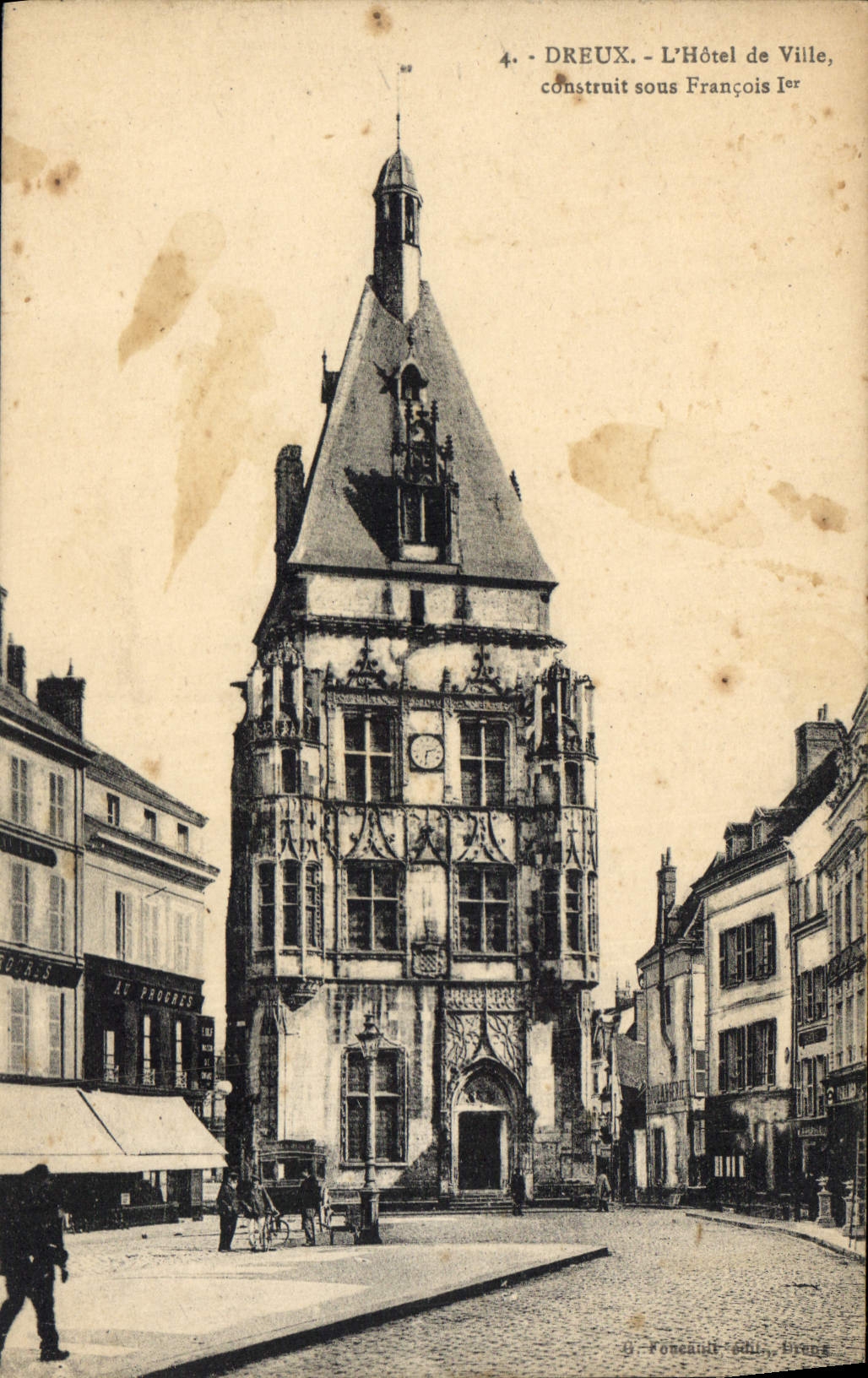 CPA Dreux L'Hotel de Ville construit sous Francois 1er
