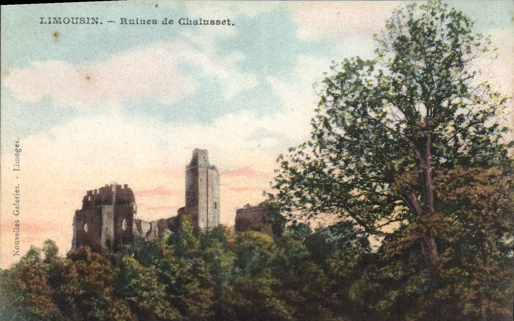 CPA Limousin Ruines de Chalusset 