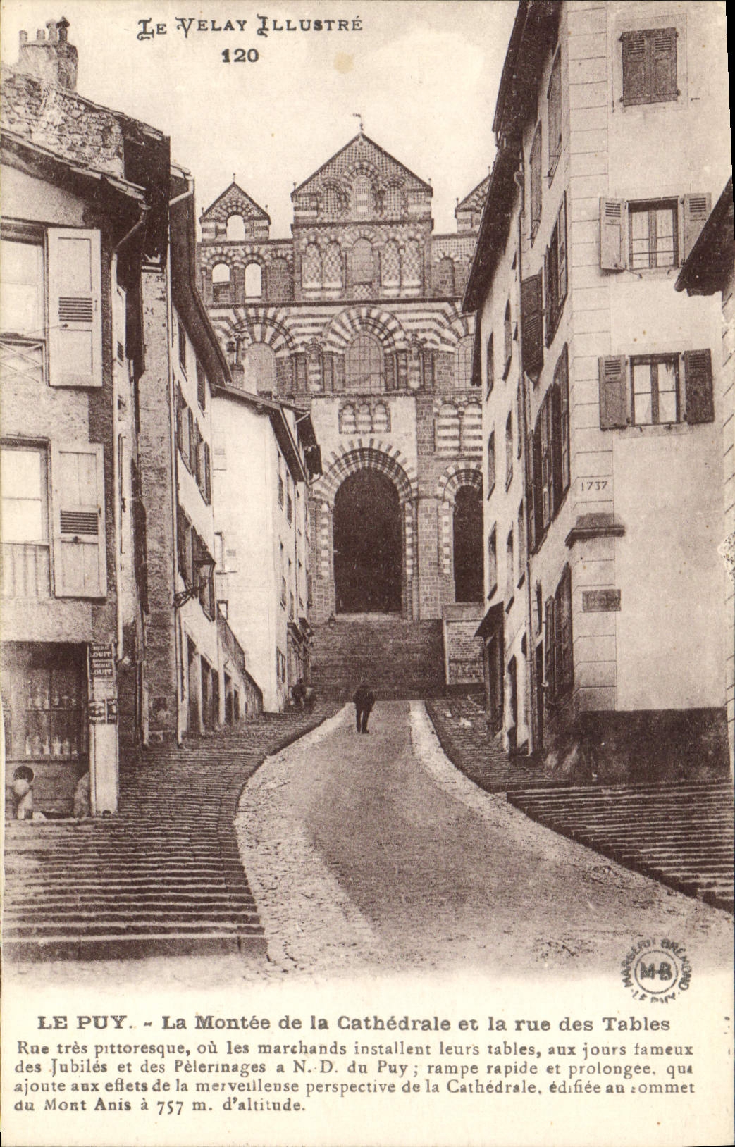 CPA Le Puy La Montee de la Cathedrale et la rue des Tables