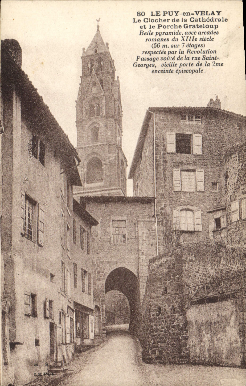 CPA Le Puy en Velay Le Clovher de la Cathedrale et le Porche Grateloup