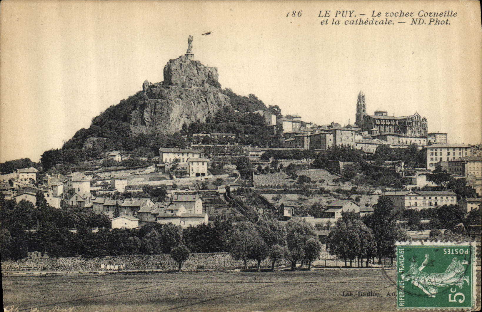 CPA Le Puy Le rocher Corneille et la cathedrale