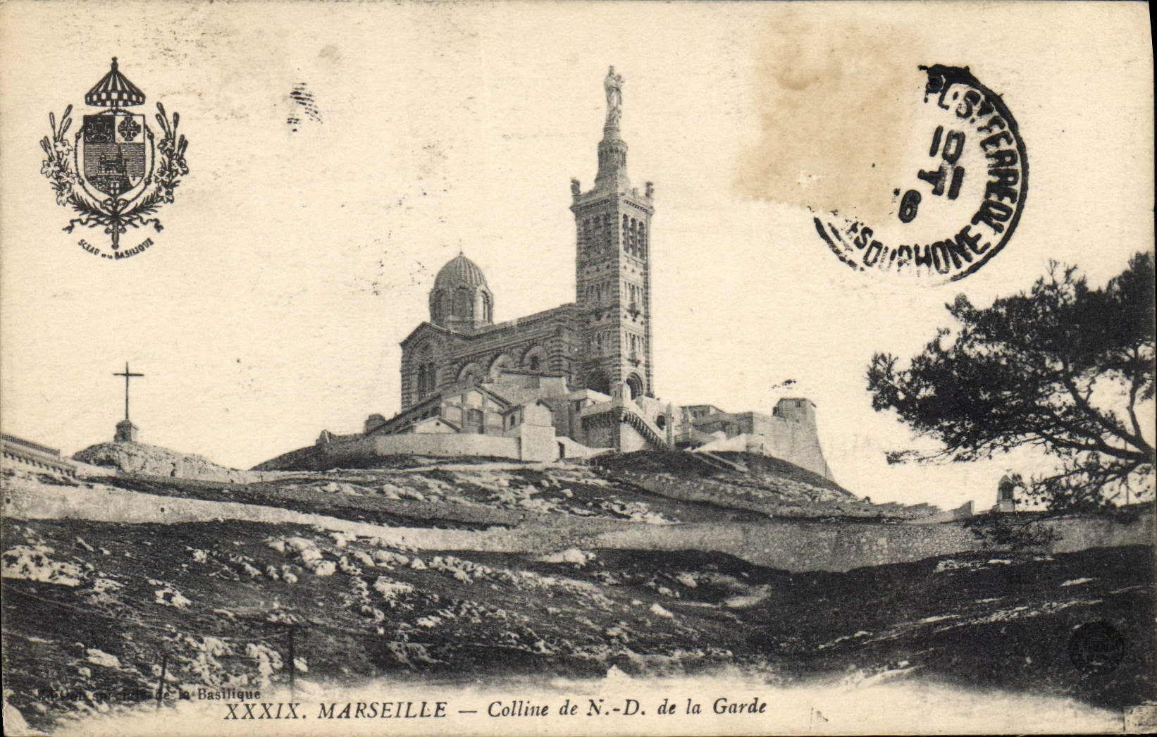 CPA Marseille Colline de Notre Dame de la Garde 