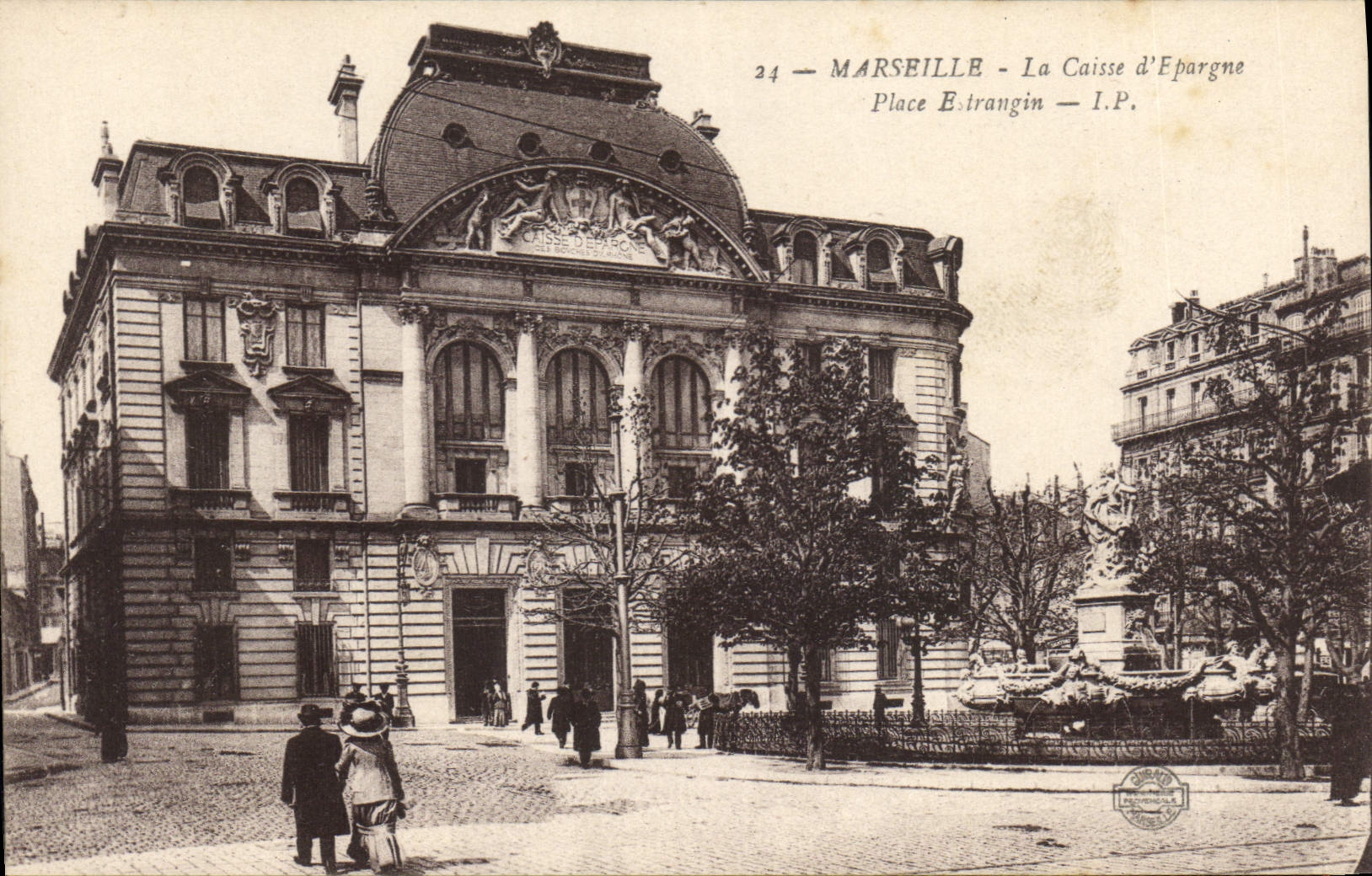 CPA Marseille La Caisse d'Epargne Place E Trangin 