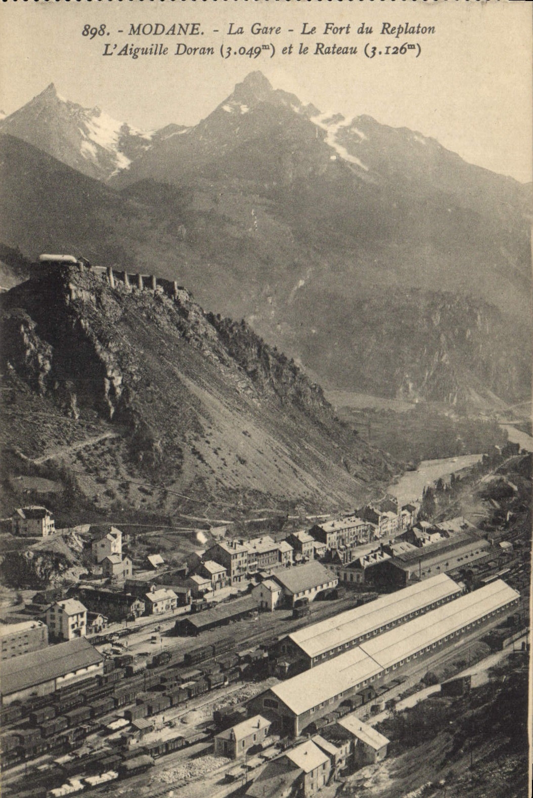 CPA Modane La Gare Le Fort du Replaton L'Aiguille Doran et le Rateau 