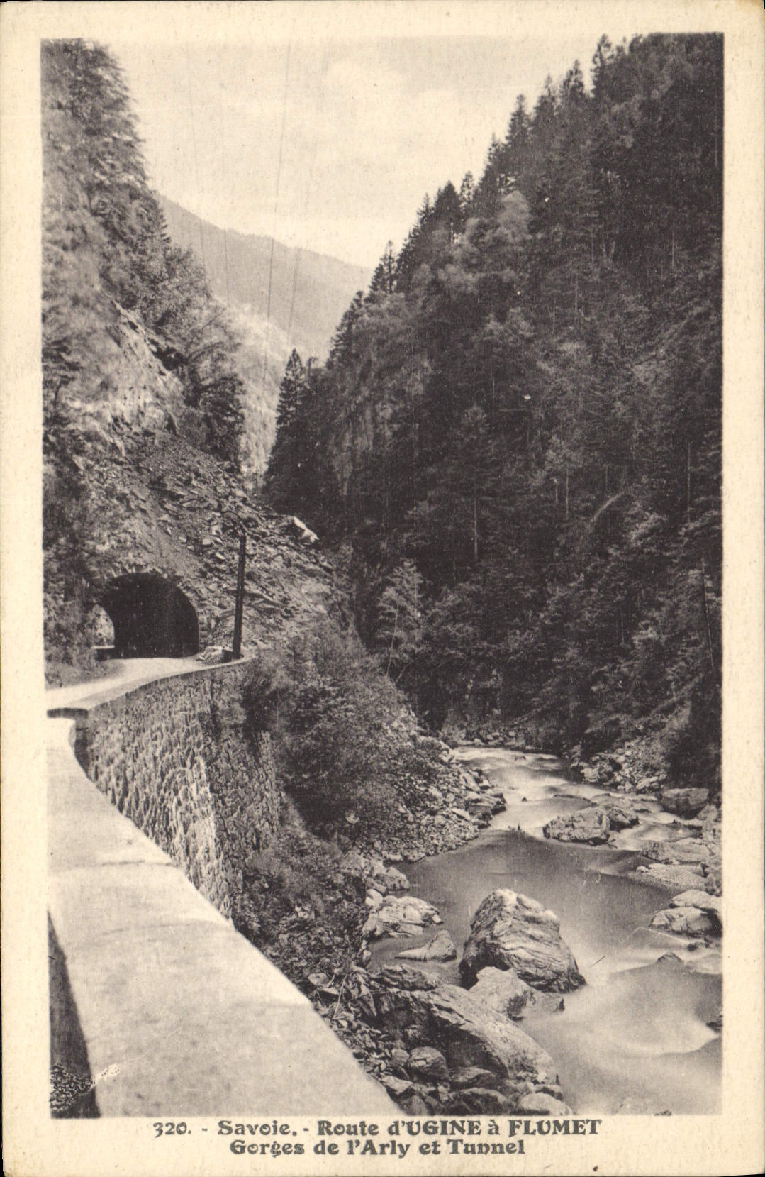 CPA Savoie Route d'Ugine a Flumet Gorges de l'Arly et Tunnel 