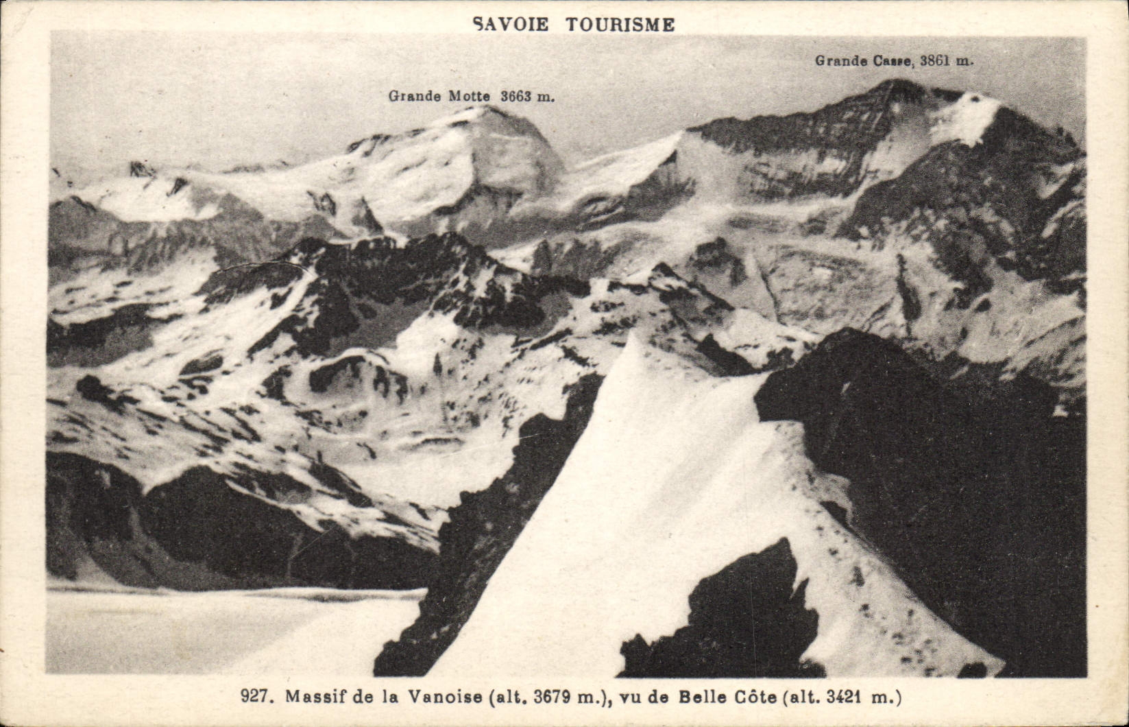CPA Savoie Tourisme Massif de la Vanoise vu de Belle Cote