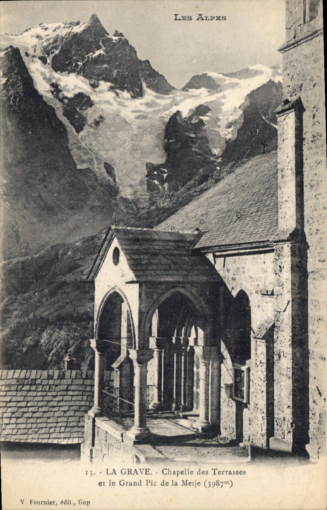 CPA Les Alpes La Grave Chapelle des Terrasses et le Grand Pic de la Meije 