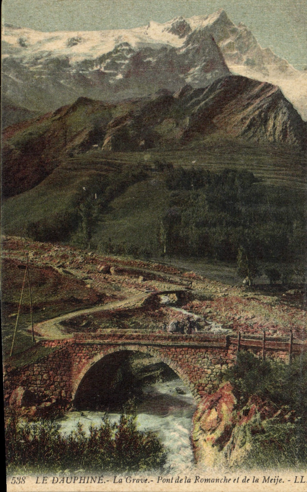 CPA Le Dauphine La Grave Pont de la Romanche et de la Meije 