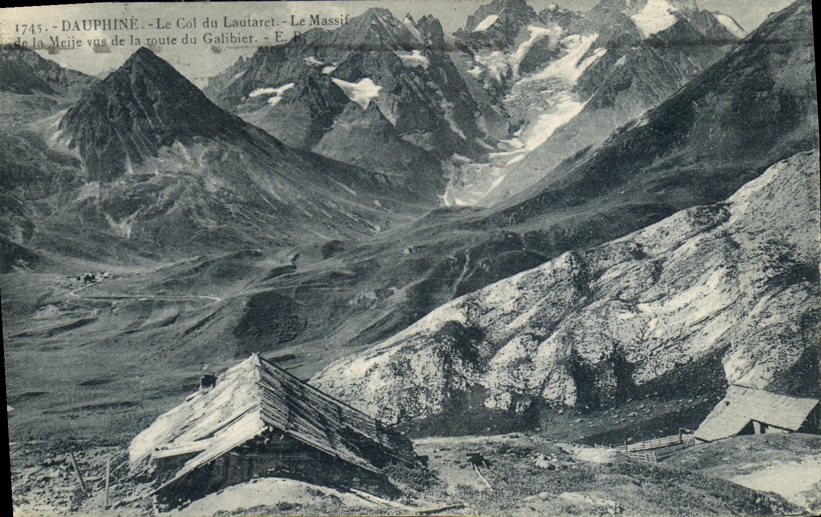 CPA Dauphine Le Col du Lautaret Le Massif de la Meije vus de la route du Galibier 