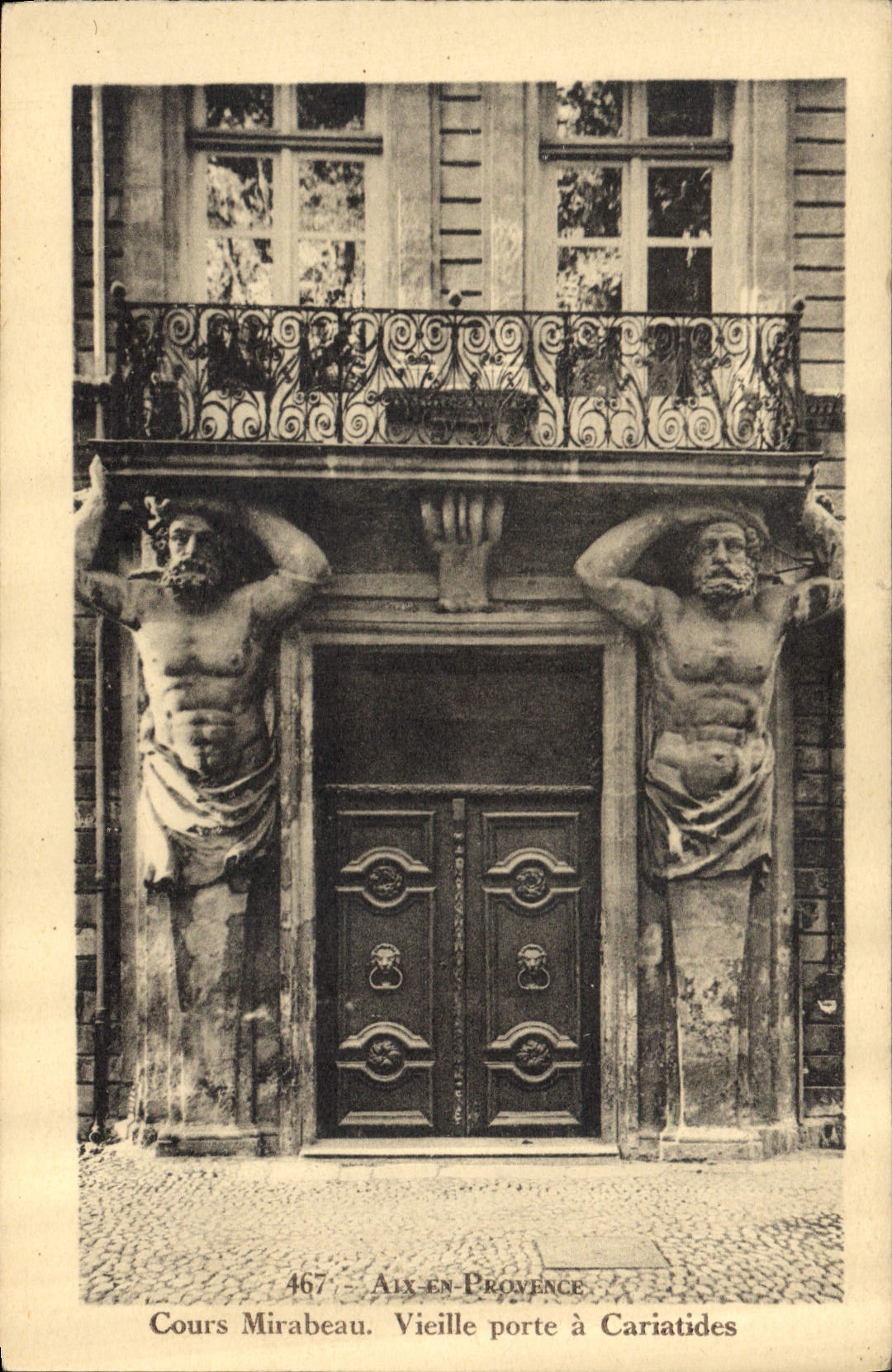 CPA Aix en Provence Cours Mirabeau Vieille porte a Cariatides 