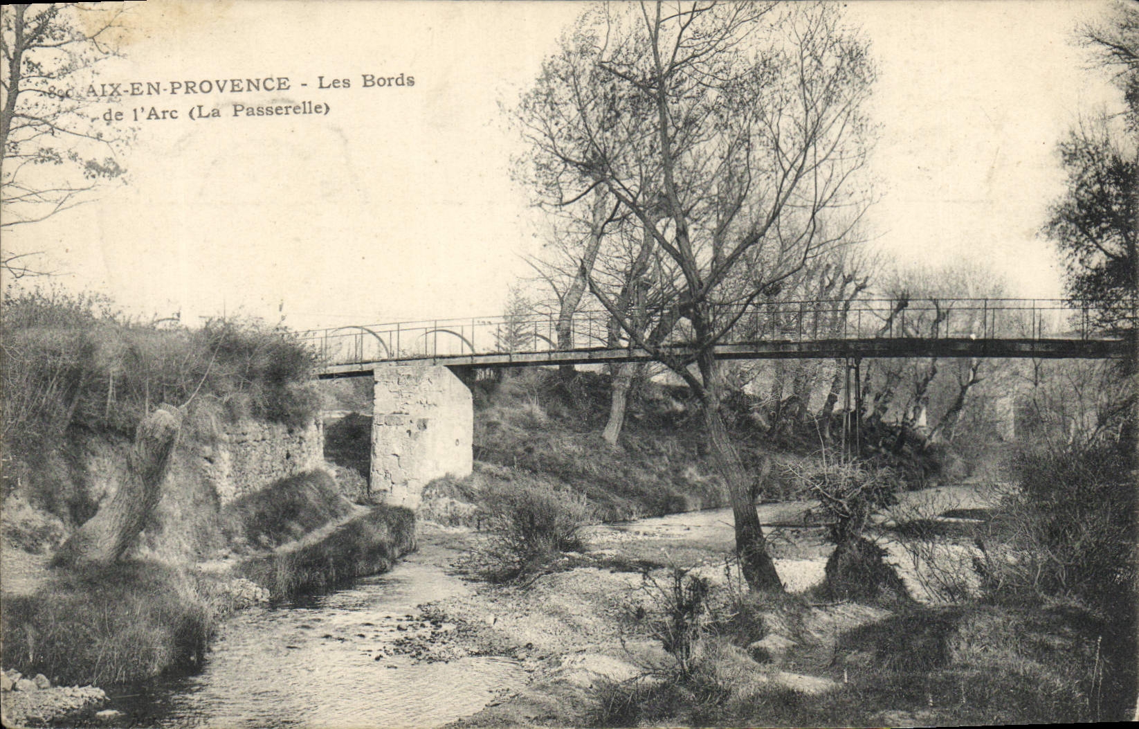 CPA Aix en Provence Les Bords de l'Arc La Passerelle
