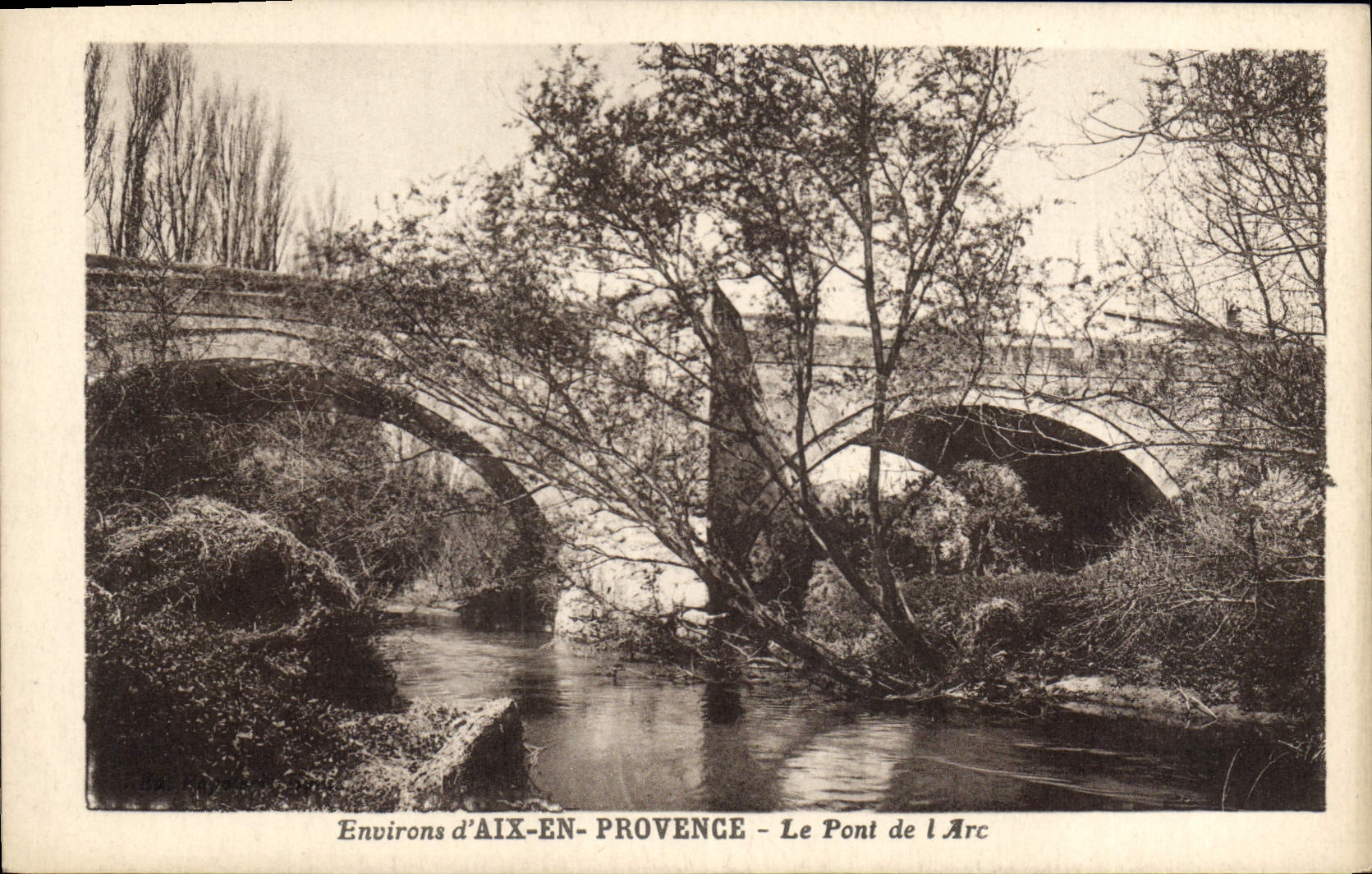 CPA Environs d'Aix en Provence Le Pont de l'Arc 